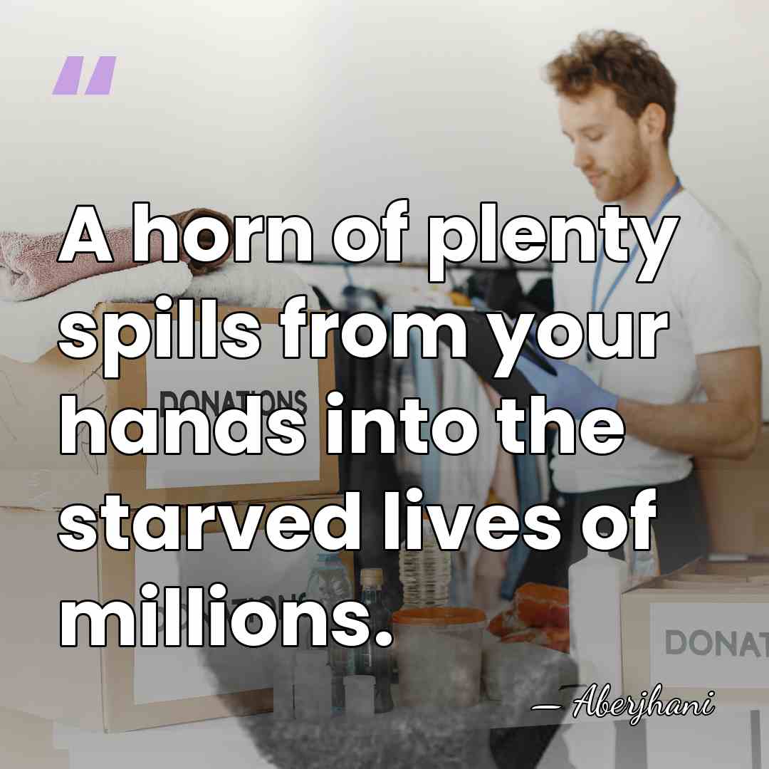 A horn of plenty spills from your hands into the starved lives&hellip; - Aberjhani