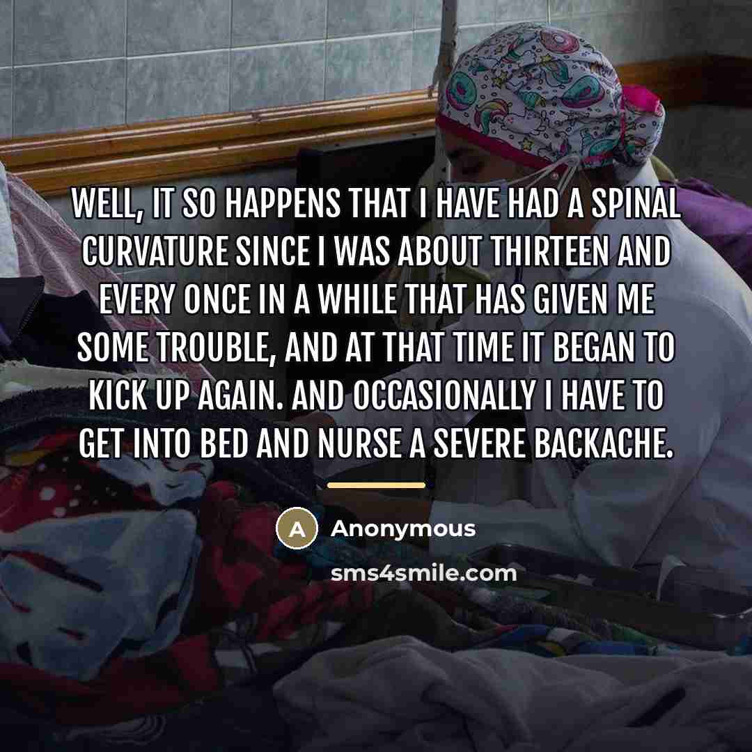 “Well, it so happens that I have had a spinal…” quote by Anonymous