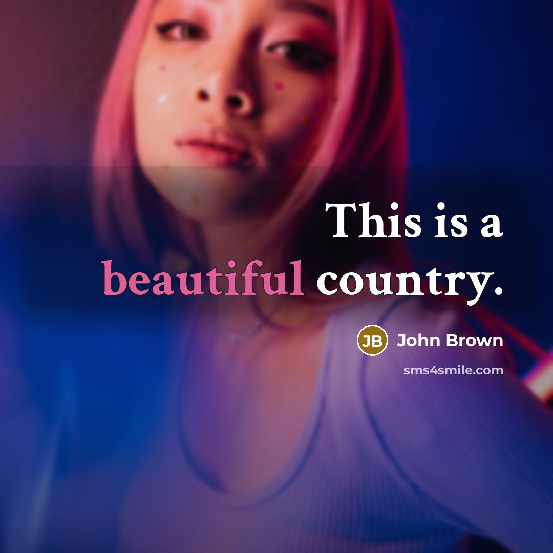 “This is a beautiful country.…” quote by John Brown