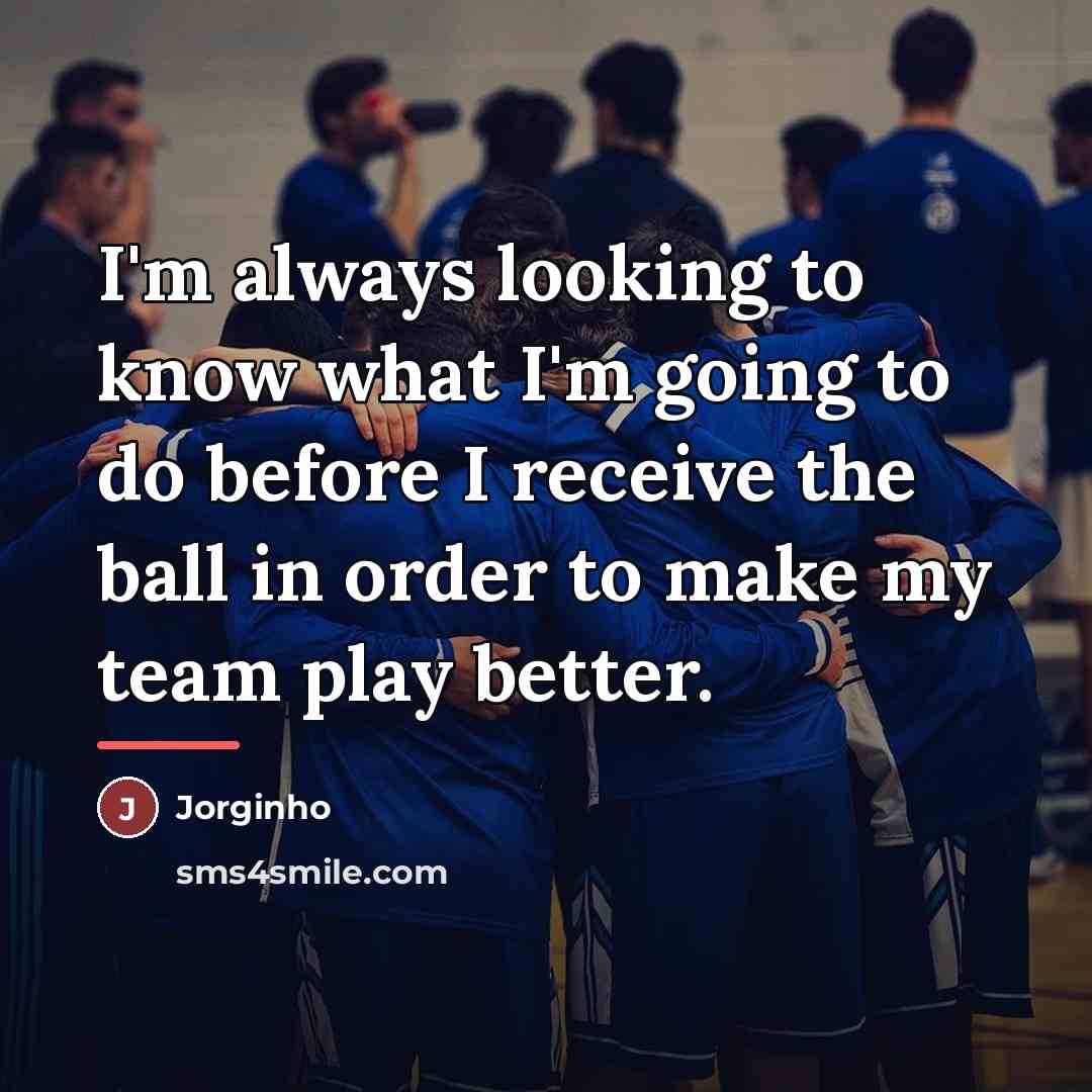 “I'm always looking to know what I'm going to do…” quote by Jorginho