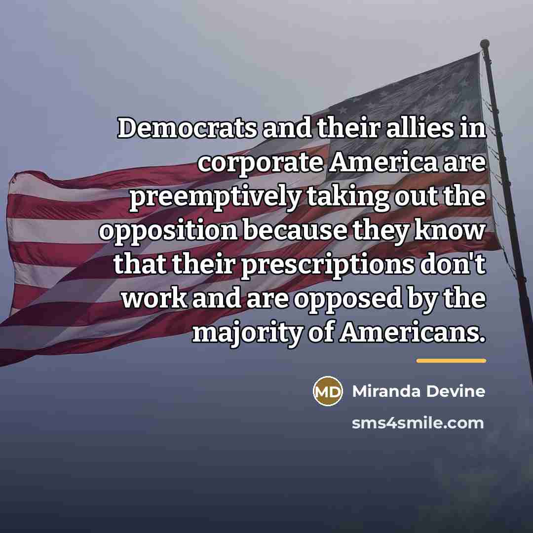 “Democrats and their allies in corporate America are preemptively taking…” quote by Miranda Devine