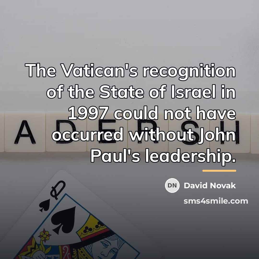 “The Vatican's recognition of the State of Israel in 1997…” quote by David Novak