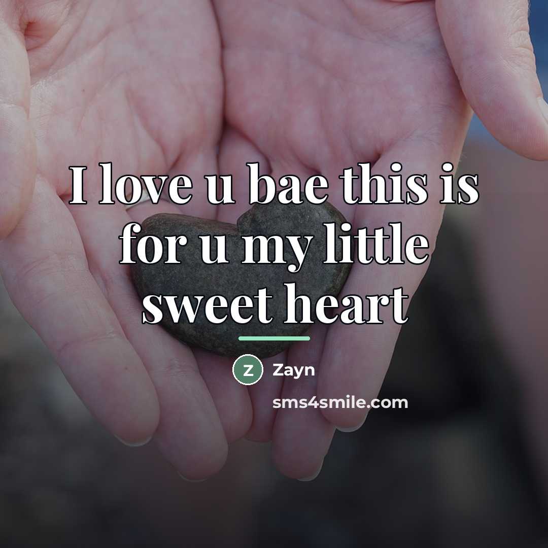 “I love u bae this is for u my little…” quote by Zayn