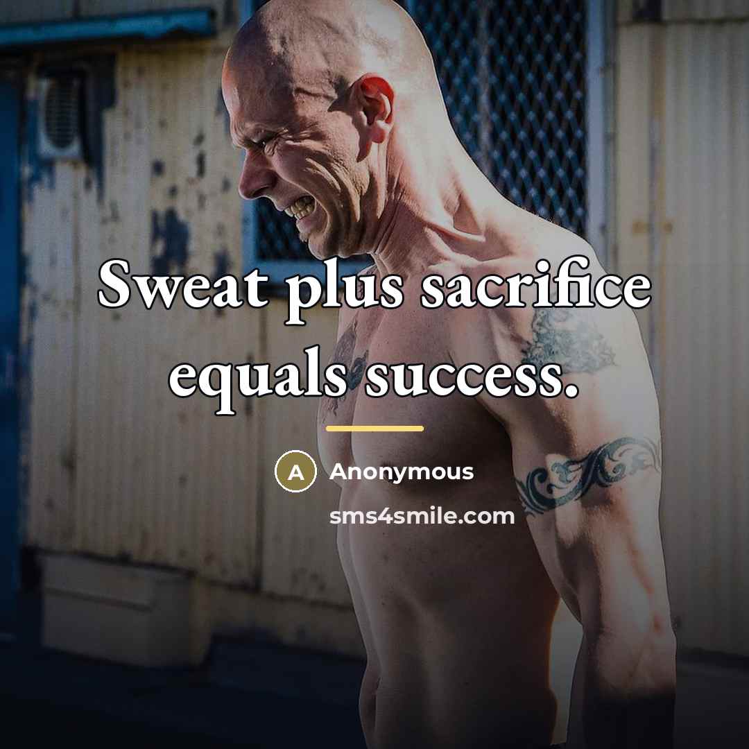“Sweat plus sacrifice equals success.…” quote by Anonymous