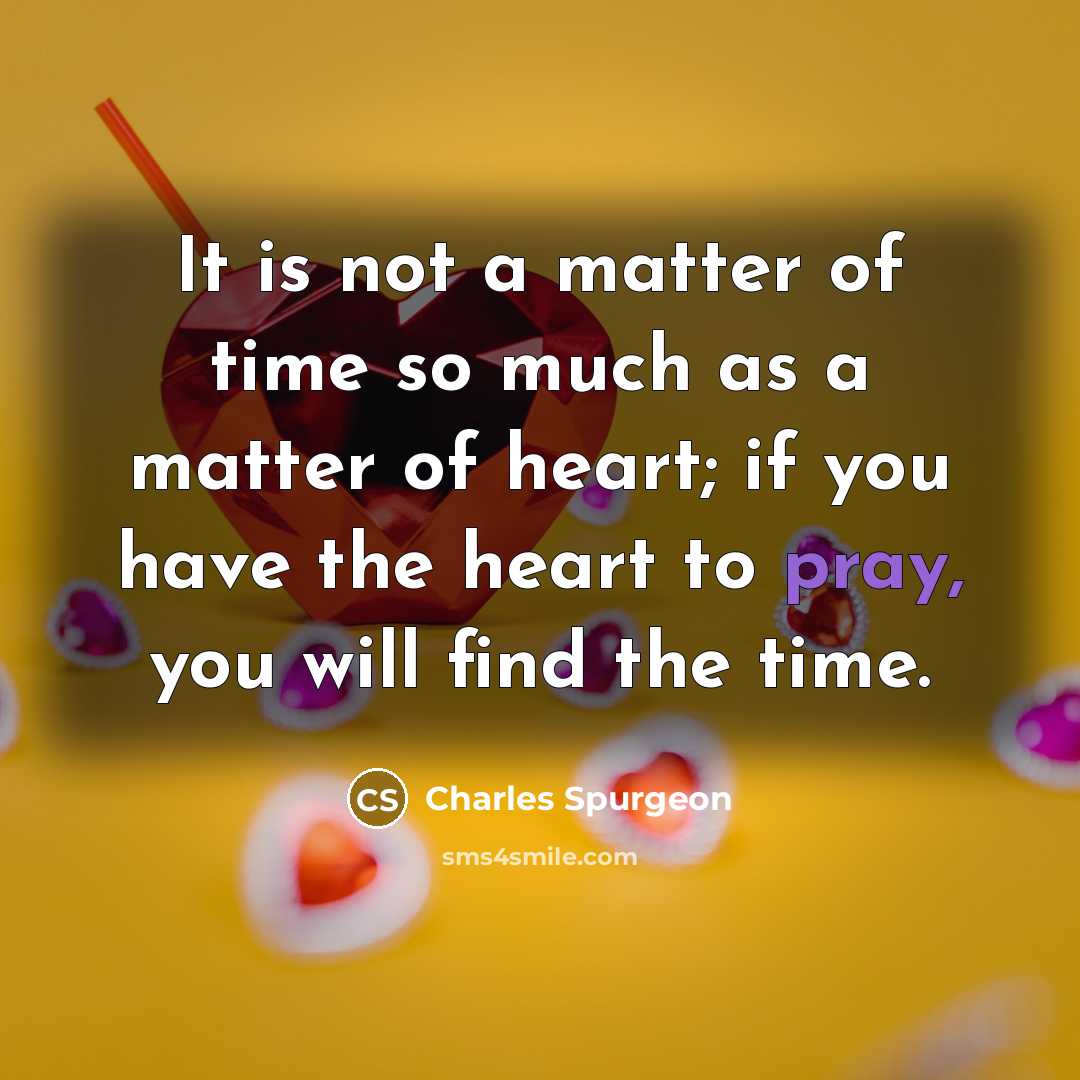 “It is not a matter of time so much as…” quote by Charles Spurgeon