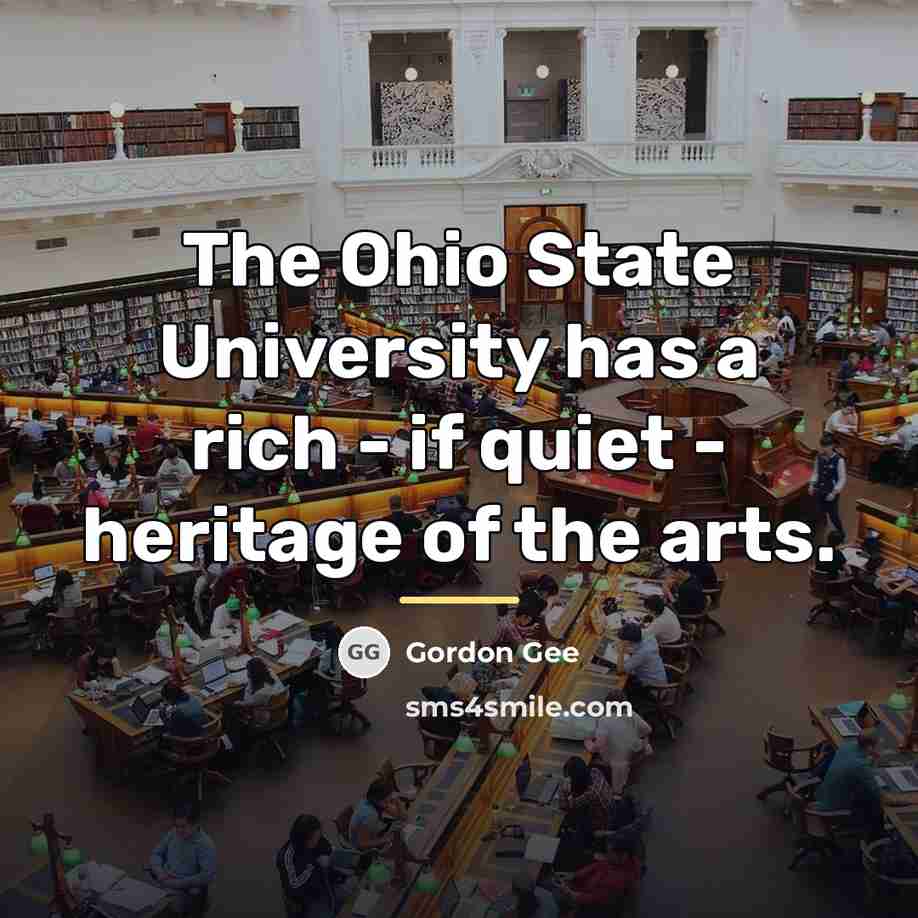 “The Ohio State University has a rich - if quiet…” quote by Gordon Gee