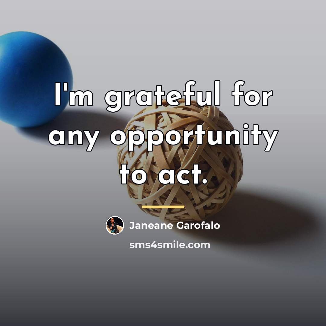 “I'm grateful for any opportunity to act.…” quote by Janeane Garofalo