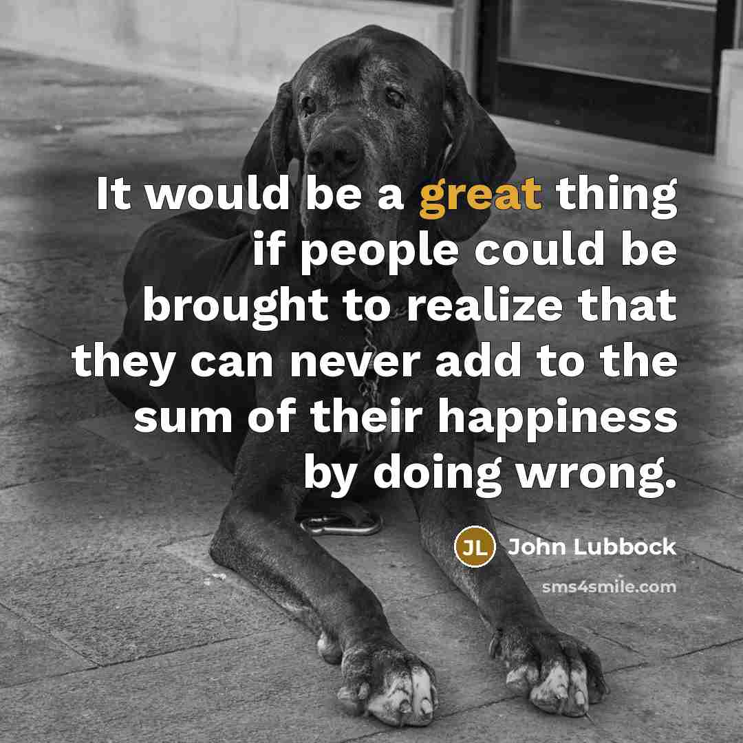 “It would be a great thing if people could be…” quote by John Lubbock