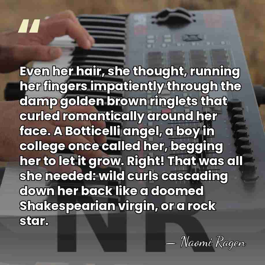 Even her hair, she thought, running her fingers impatiently through the damp&hellip; - Naomi Ragen