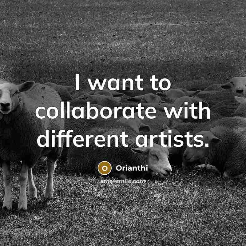 “I want to collaborate with different artists.…” quote by Orianthi
