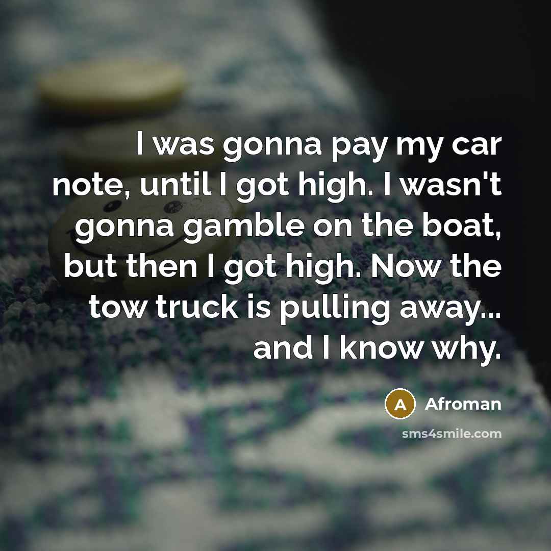 “I was gonna pay my car note, until I got…” quote by Afroman