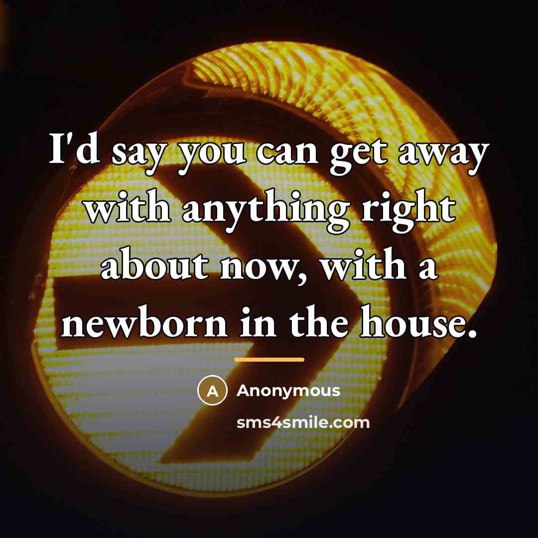 “I'd say you can get away with anything right about…” quote by Anonymous