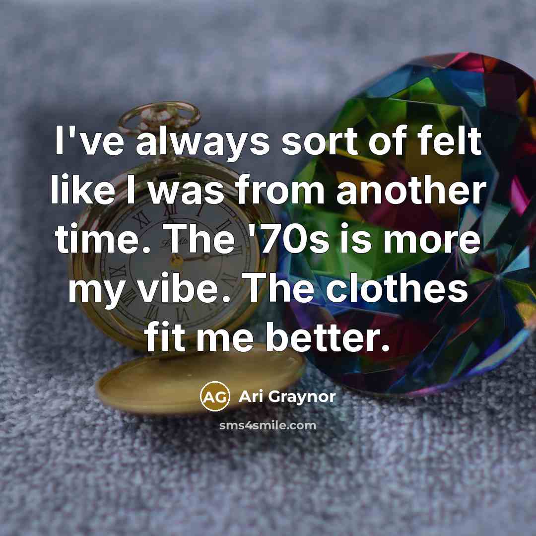 “I've always sort of felt like I was from another…” quote by Ari Graynor
