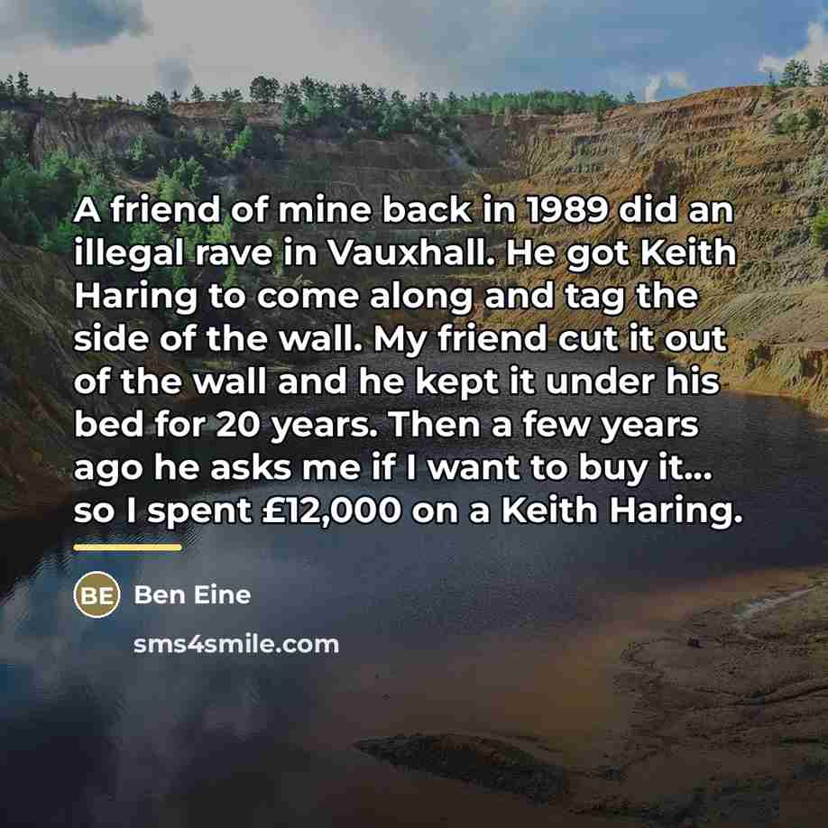 “A friend of mine back in 1989 did an illegal…” quote by Ben Eine