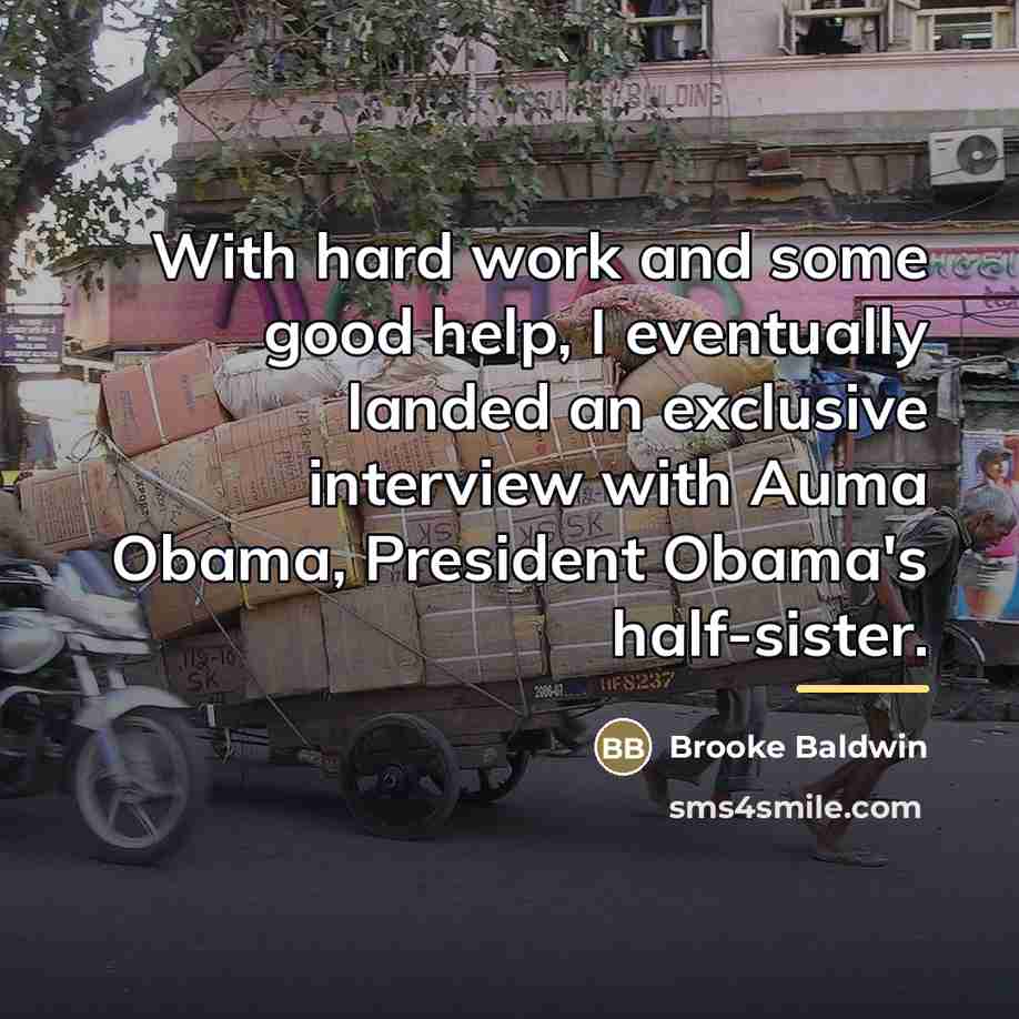 “With hard work and some good help, I eventually landed…” quote by Brooke Baldwin