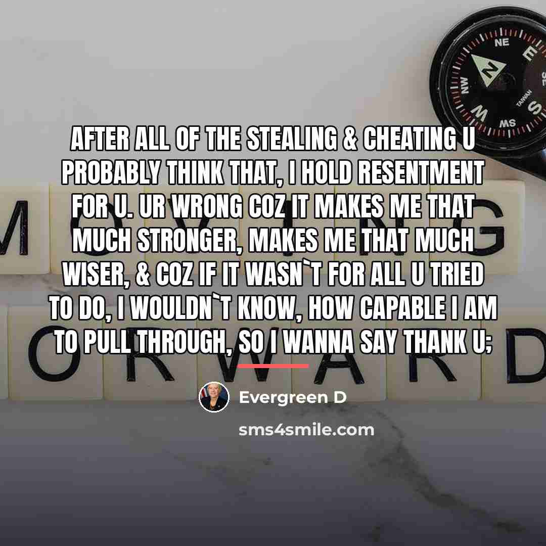 “After all of the stealing & cheating u probably think…” quote by Evergreen D