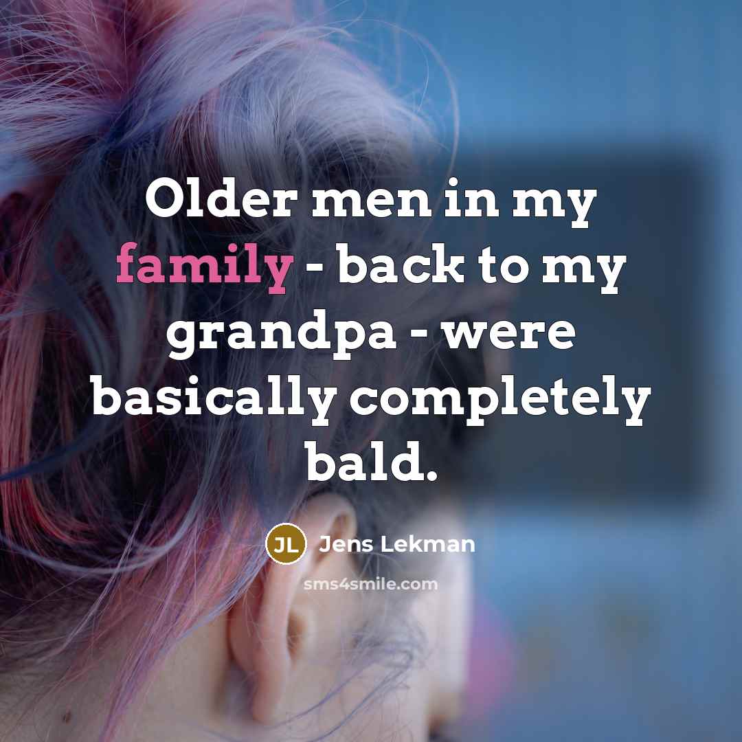 “Older men in my family - back to my grandpa…” quote by Jens Lekman