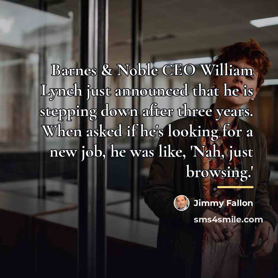 “Barnes & Noble CEO William Lynch just announced that he…” quote by Jimmy Fallon