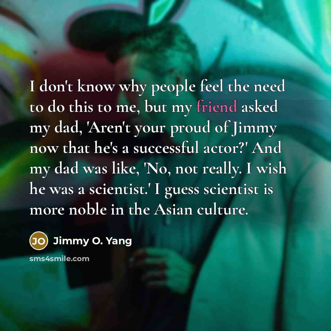 “I don't know why people feel the need to do…” quote by Jimmy O. Yang