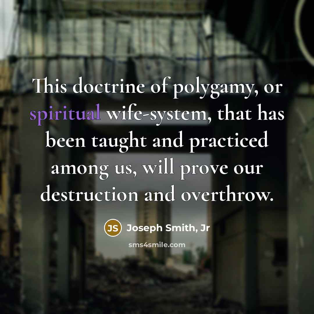 “This doctrine of polygamy, or spiritual wife-system, that has been…” quote by Joseph Smith, Jr