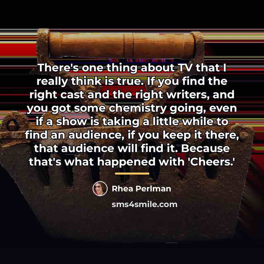 “There's one thing about TV that I really think is…” quote by Rhea Perlman