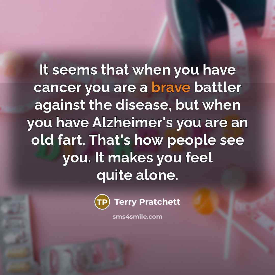“It seems that when you have cancer you are a…” quote by Terry Pratchett