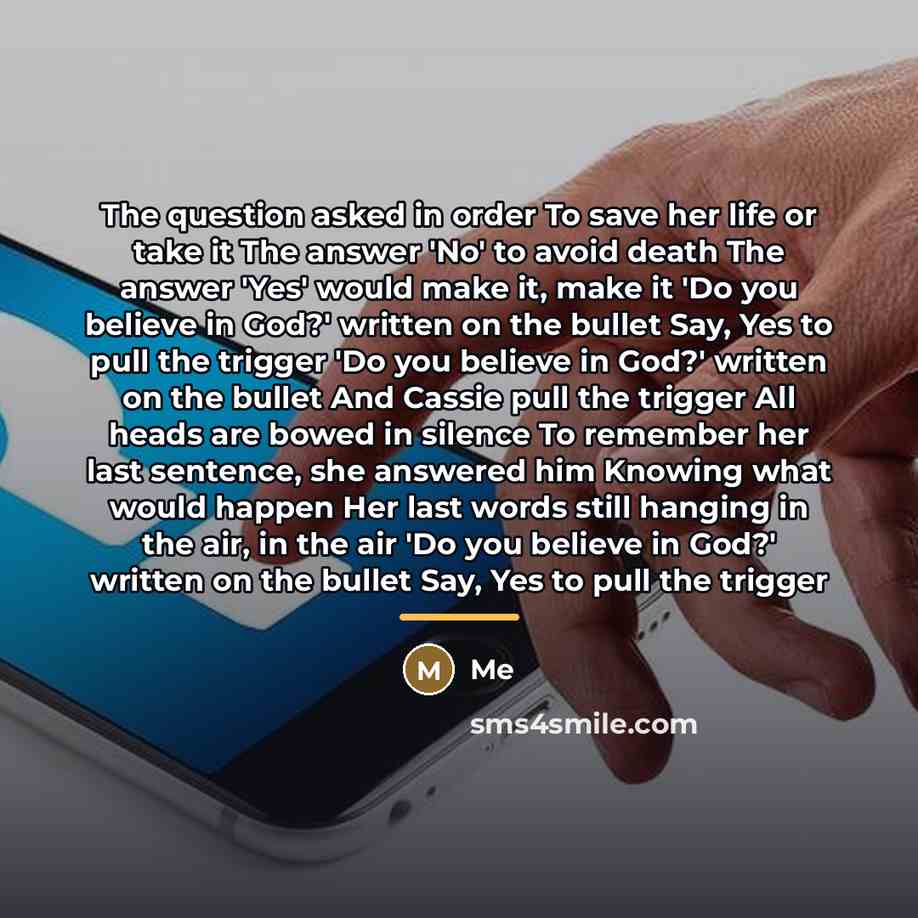 “The question asked in order To save her life or…” quote by Me