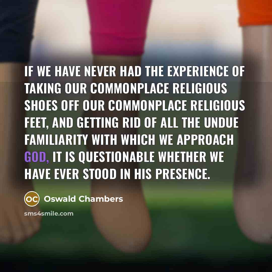 “If we have never had the experience of taking our…” quote by Oswald Chambers