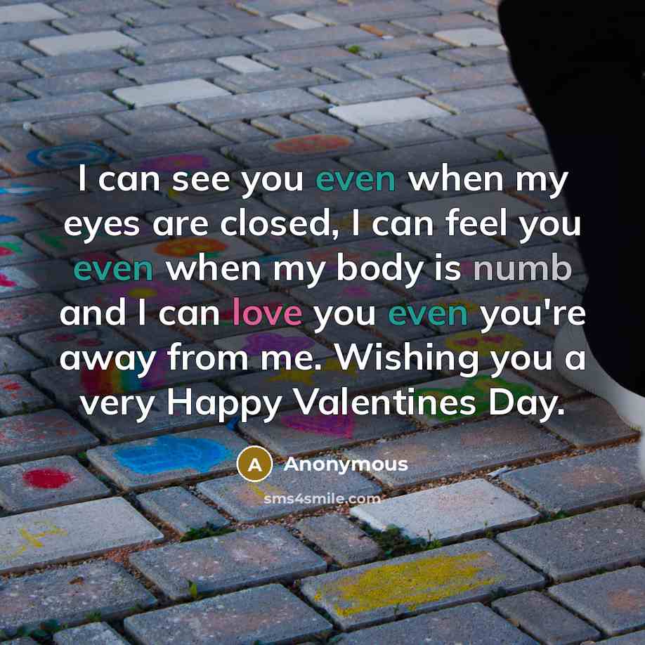 “I can see you even when my eyes are closed,…” quote by Anonymous