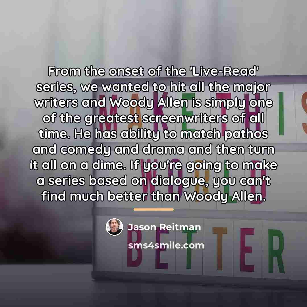 “From the onset of the 'Live-Read' series, we wanted to…” quote by Jason Reitman