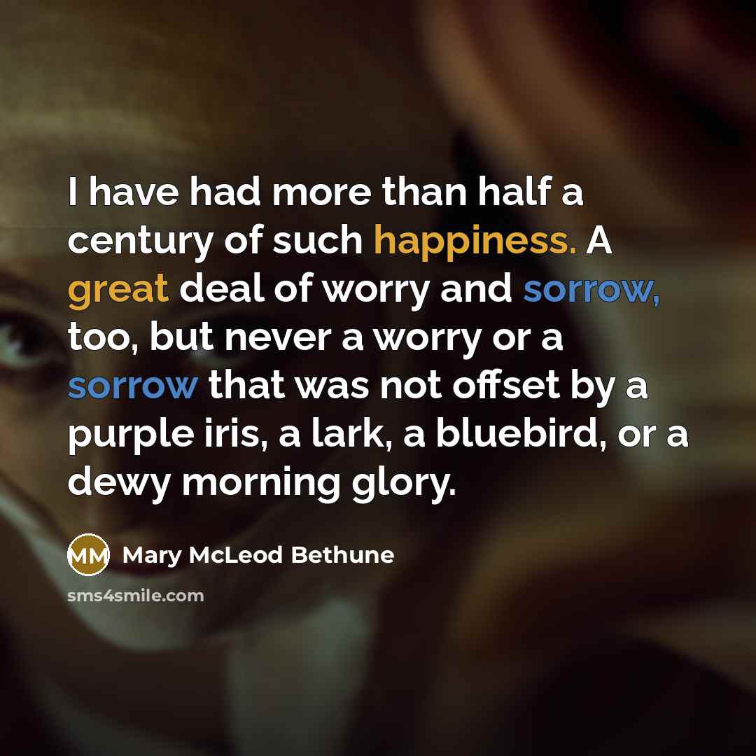 “I have had more than half a century of such…” quote by Mary McLeod Bethune