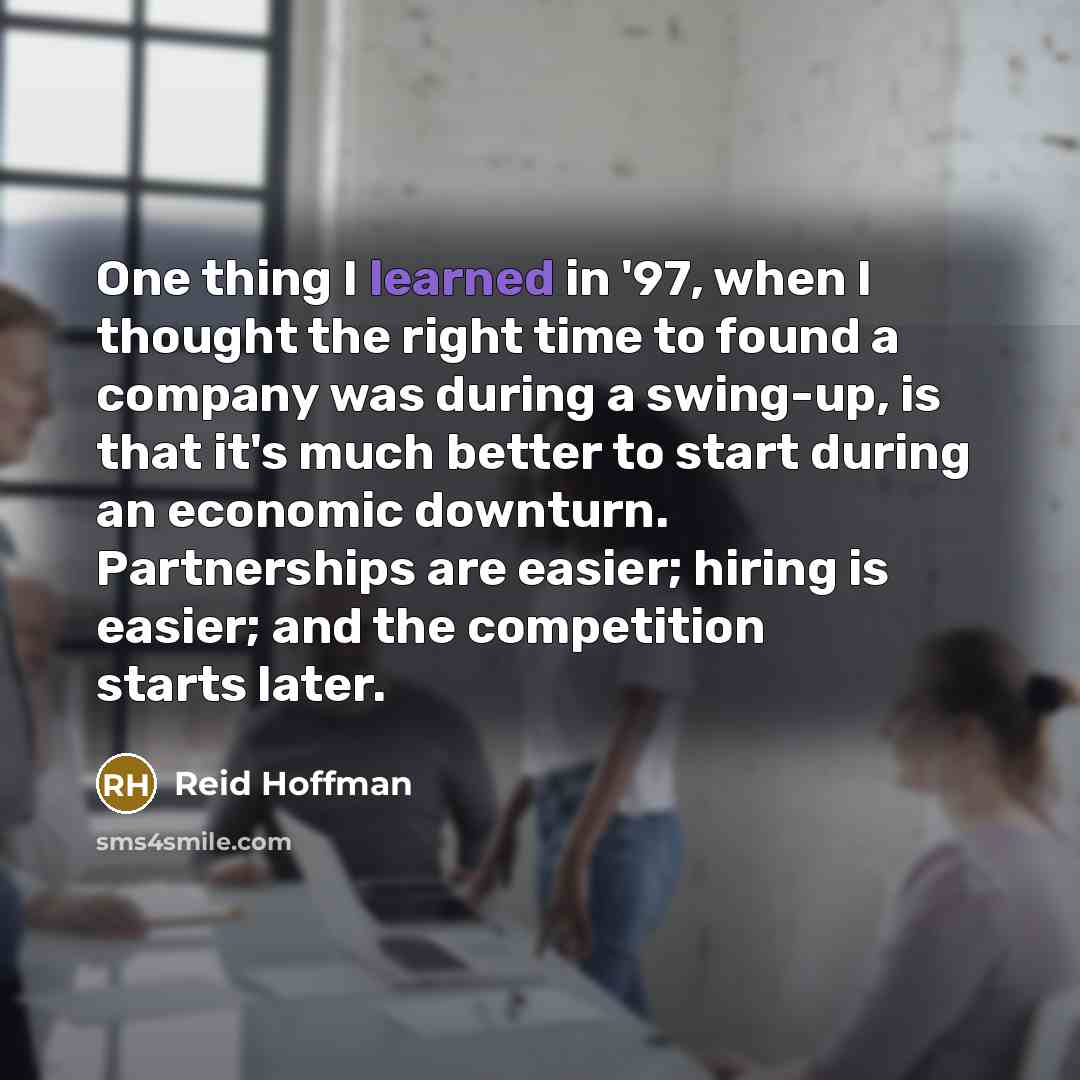 “One thing I learned in '97, when I thought the…” quote by Reid Hoffman