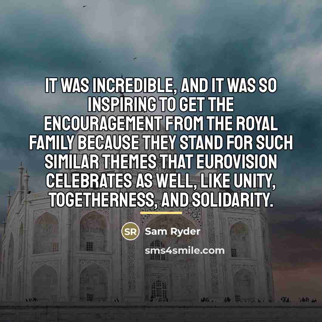 “It was incredible, and it was so inspiring to get…” quote by Sam Ryder