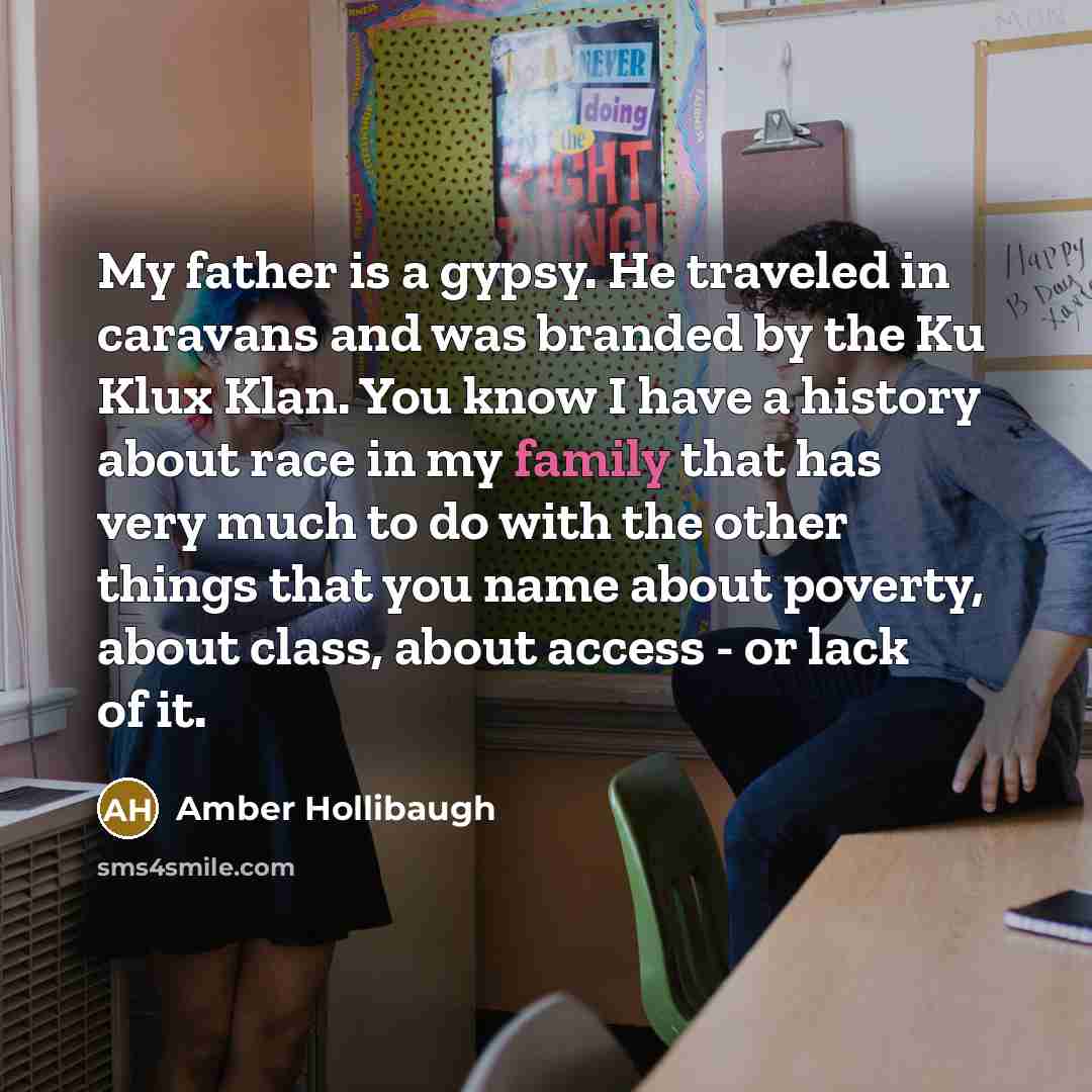 “My father is a gypsy. He traveled in caravans and…” quote by Amber Hollibaugh