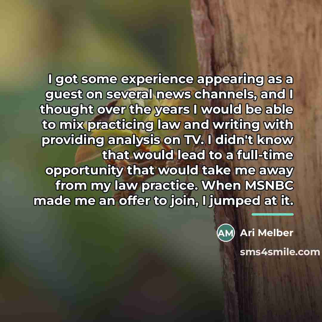 “I got some experience appearing as a guest on several…” quote by Ari Melber