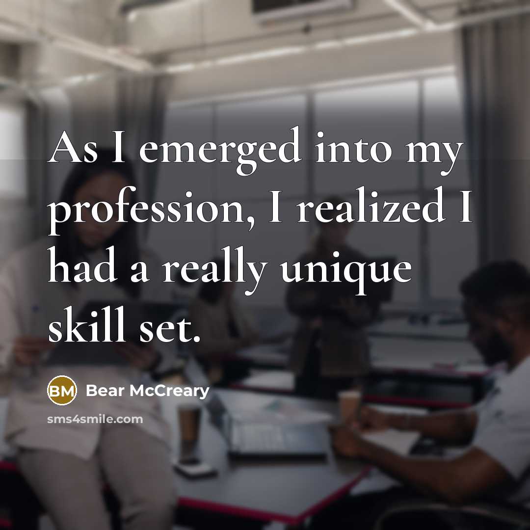 “As I emerged into my profession, I realized I had…” quote by Bear McCreary