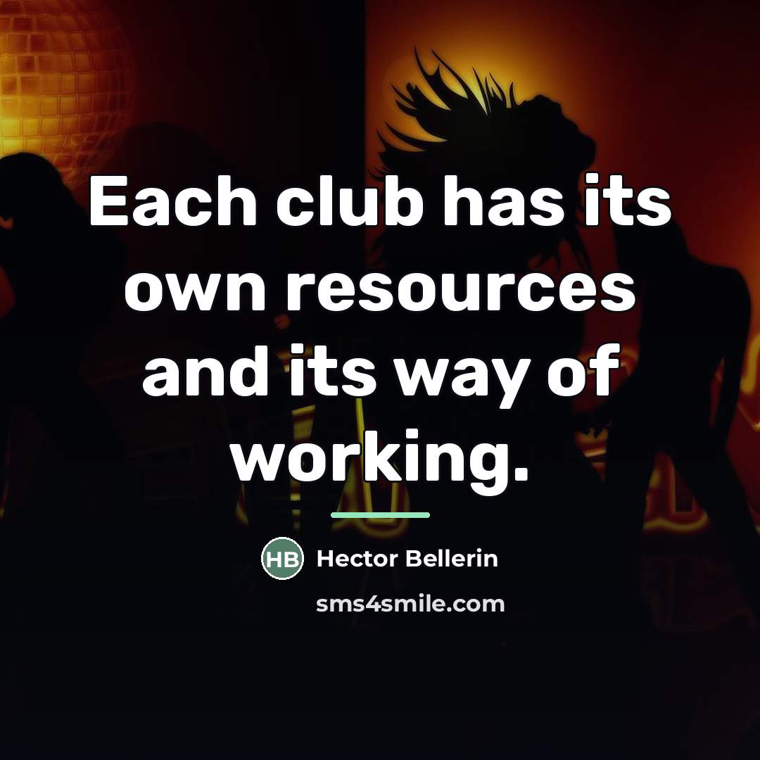 “Each club has its own resources and its way of…” quote by Hector Bellerin