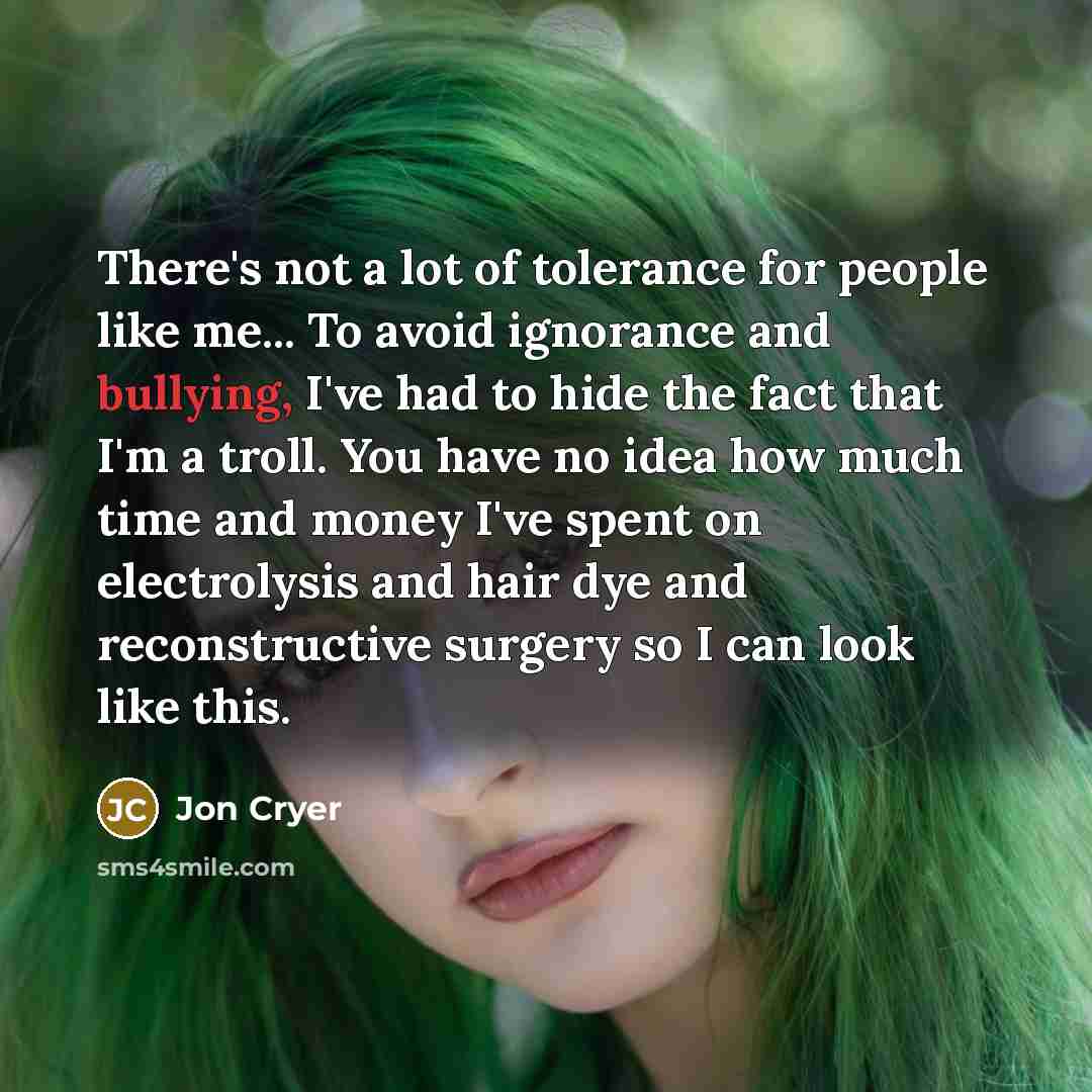 “There's not a lot of tolerance for people like me...…” quote by Jon Cryer