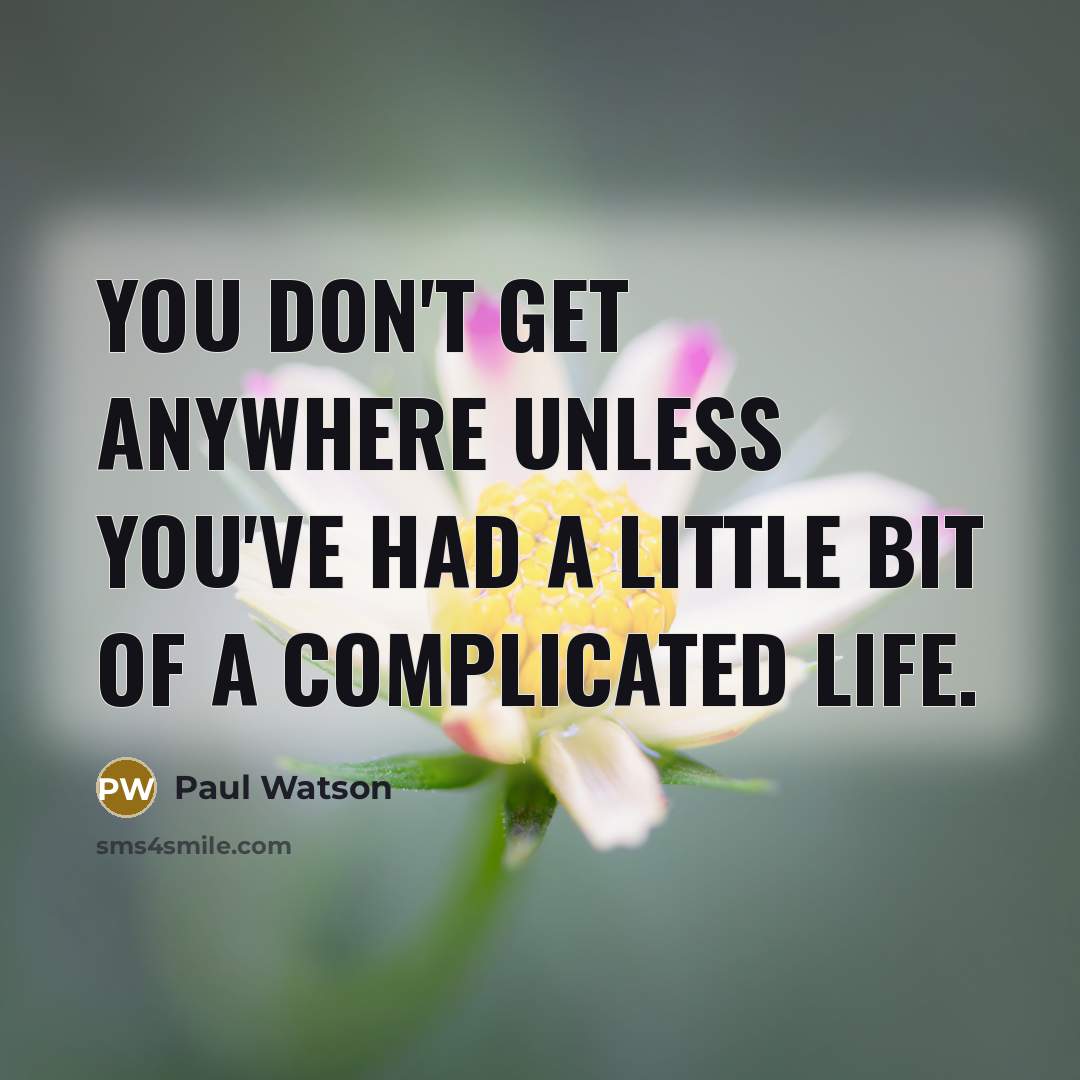 “You don't get anywhere unless you've had a little bit…” quote by Paul Watson