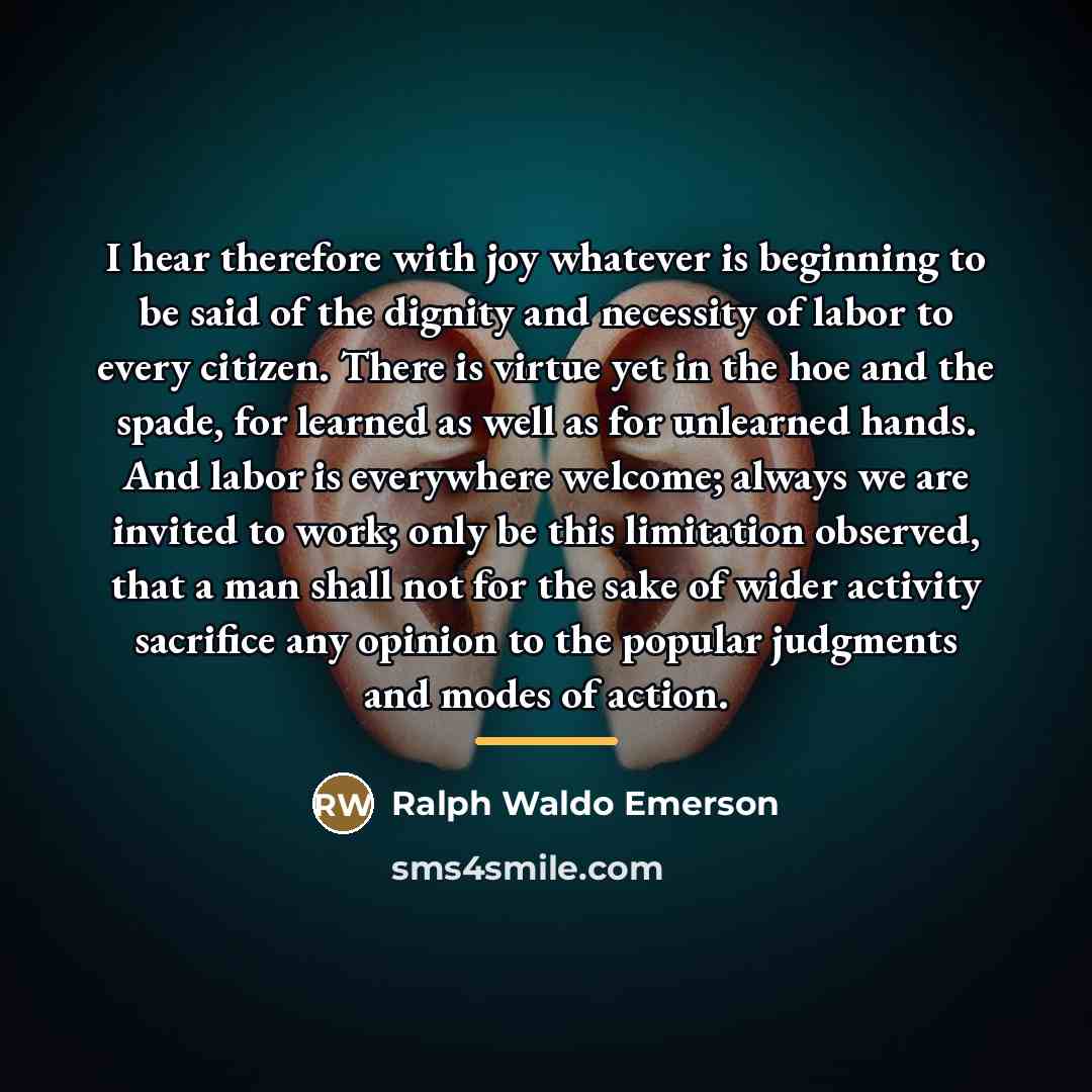 “I hear therefore with joy whatever is beginning to be…” quote by Ralph Waldo Emerson