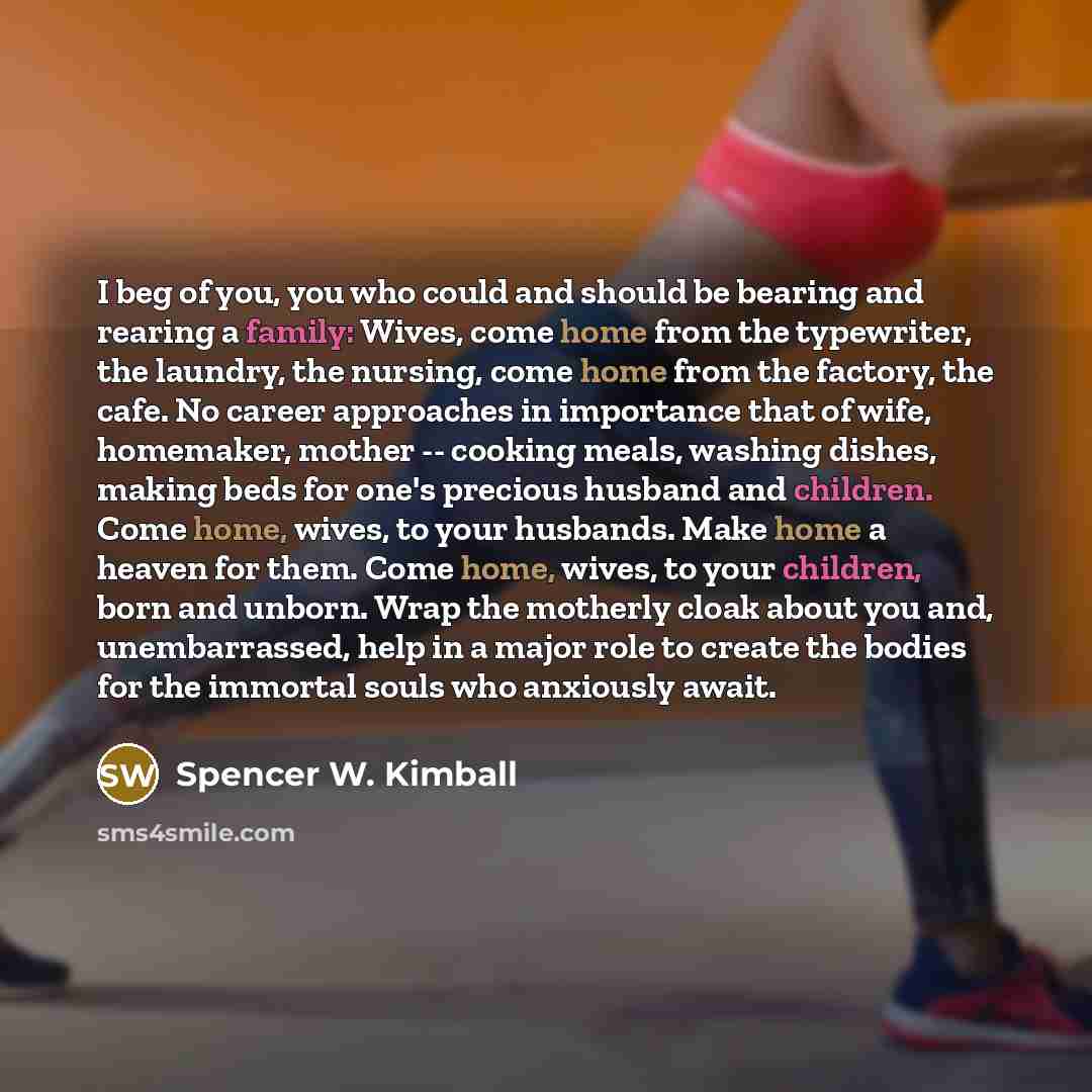“I beg of you, you who could and should be…” quote by Spencer W. Kimball