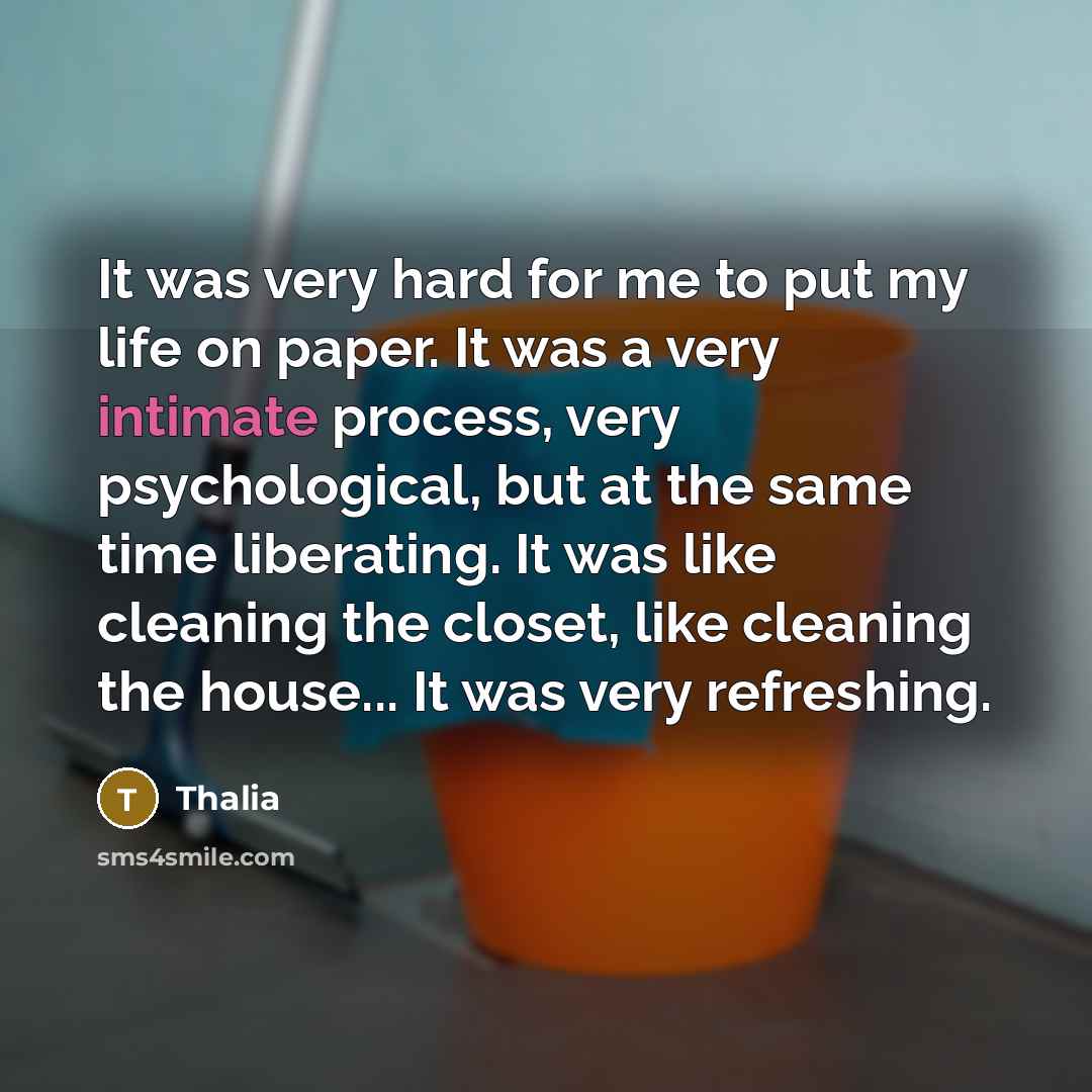 “It was very hard for me to put my life…” quote by Thalia