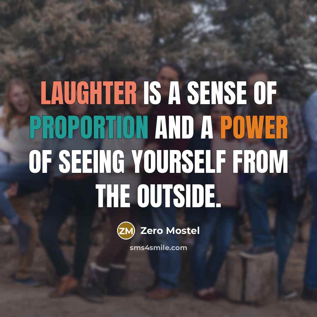 “Laughter is a sense of proportion and a power of…” quote by Zero Mostel