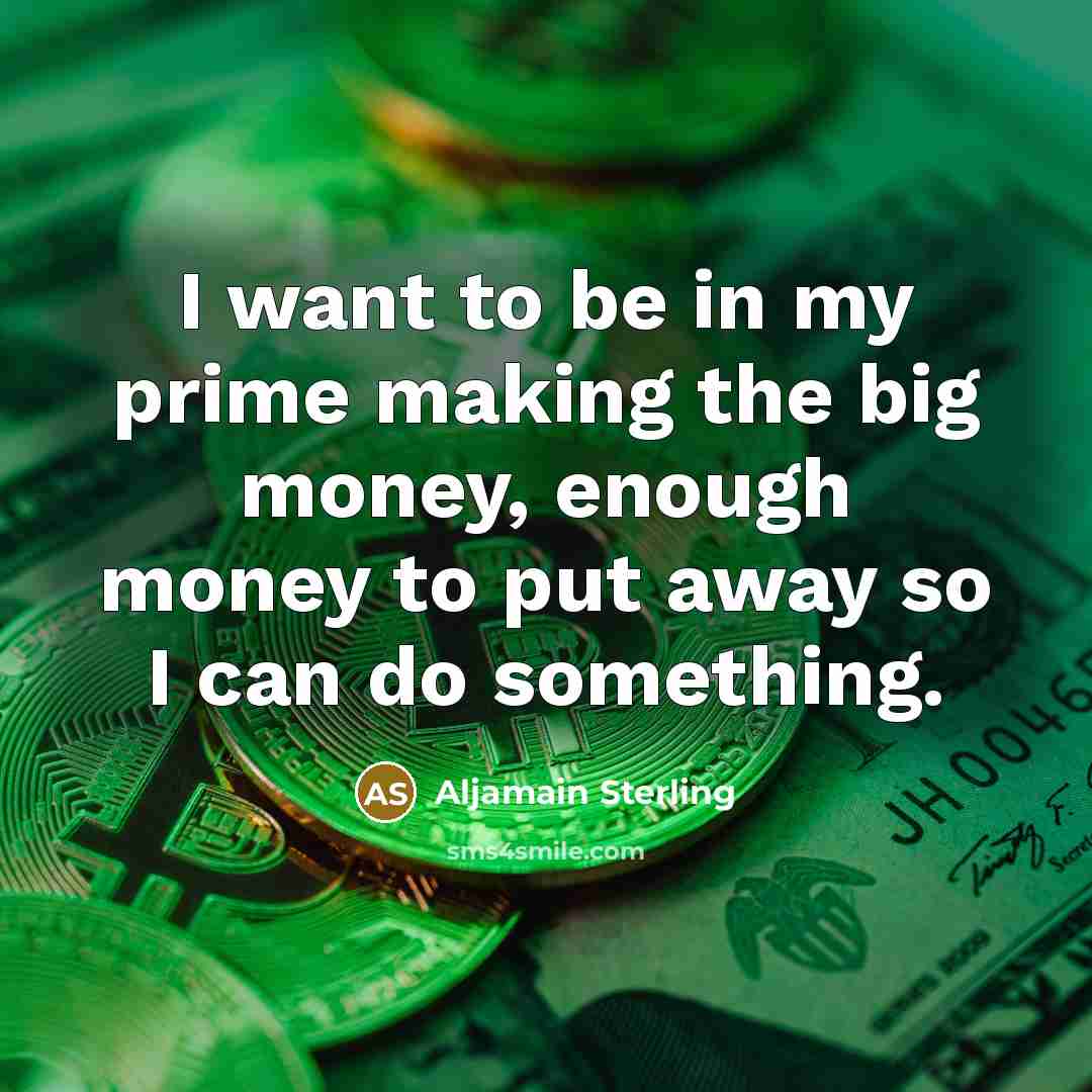 “I want to be in my prime making the big…” quote by Aljamain Sterling