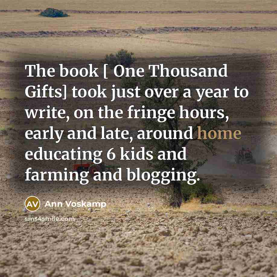 “The book [ One Thousand Gifts] took just over a…” quote by Ann Voskamp