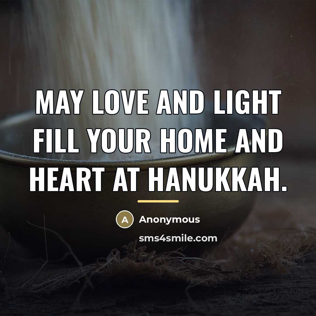 “May love and light fill your home and heart at…” quote by Anonymous