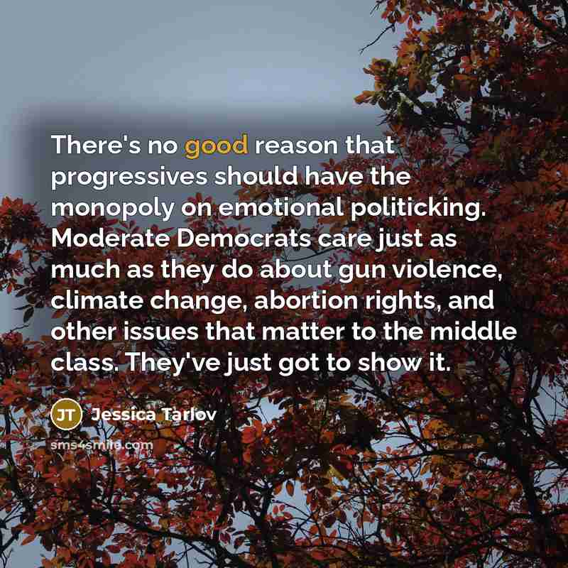 “There's no good reason that progressives should have the monopoly…” quote by Jessica Tarlov