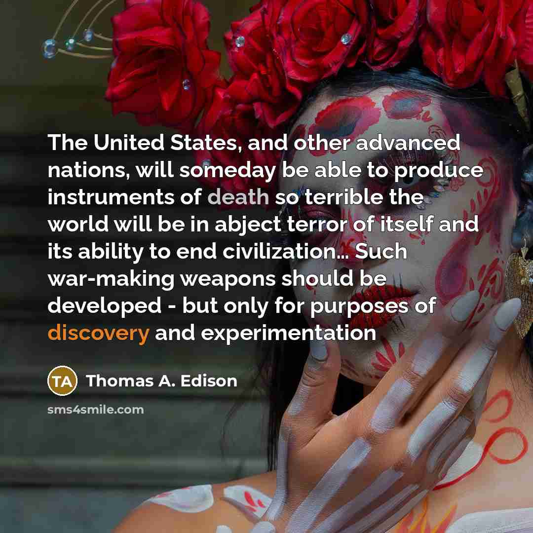 “The United States, and other advanced nations, will someday be…” quote by Thomas A. Edison