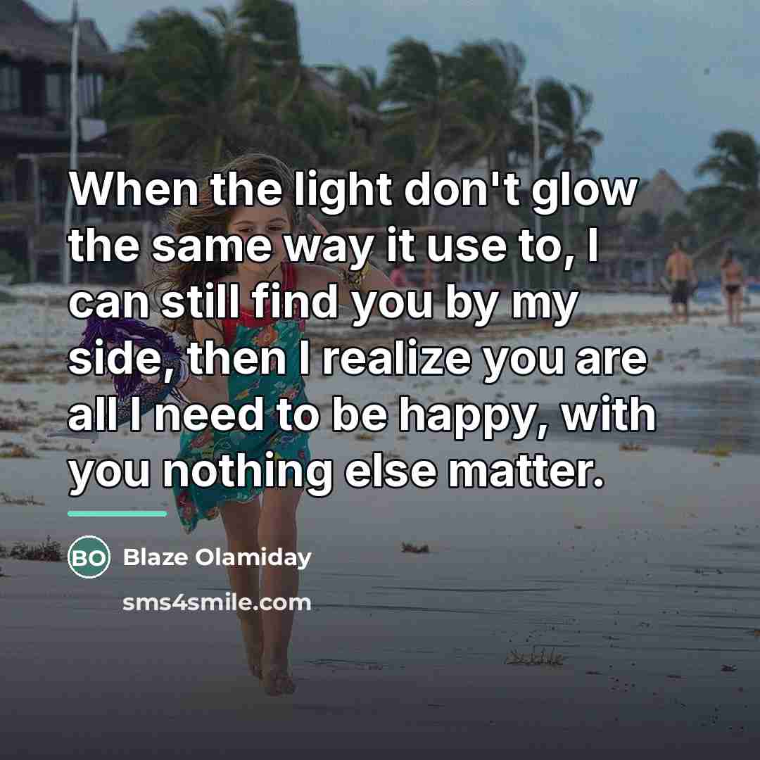 “When the light don't glow the same way it use…” quote by Blaze Olamiday