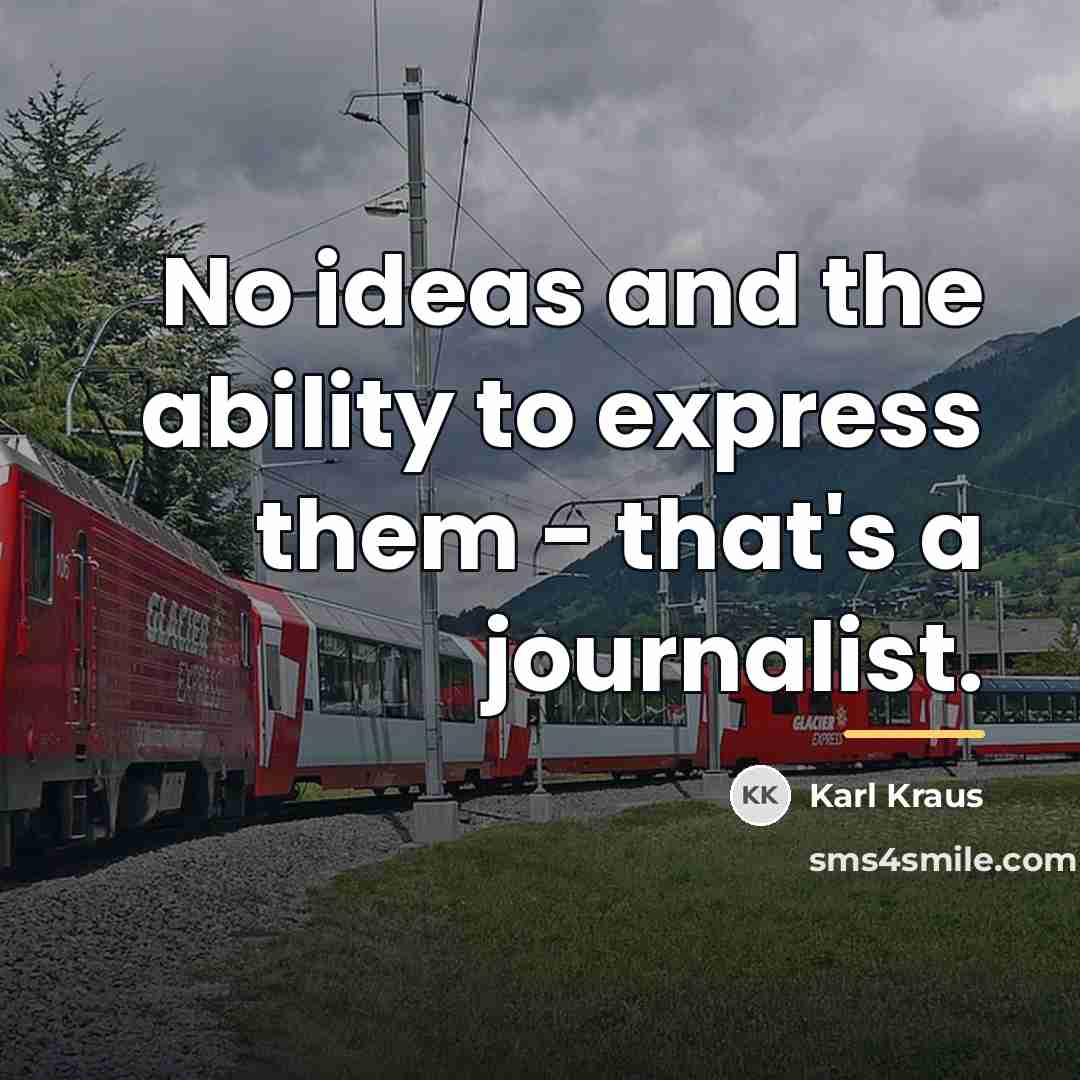 “No ideas and the ability to express them - that's…” quote by Karl Kraus